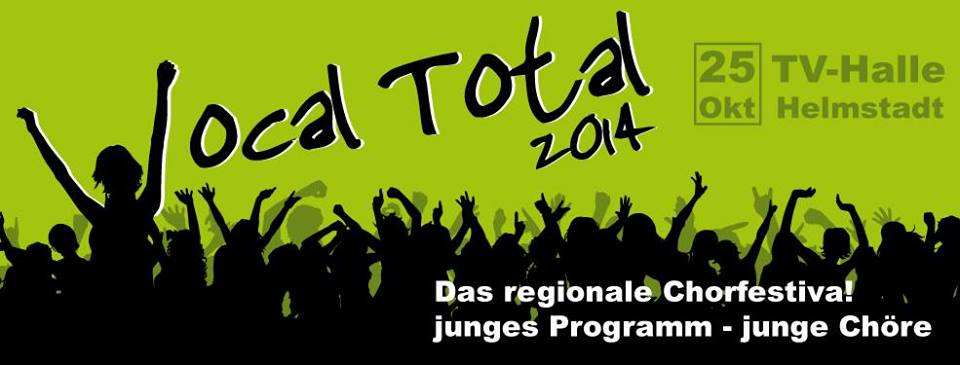 8. Vocal Total - Festival der jungen Chöre