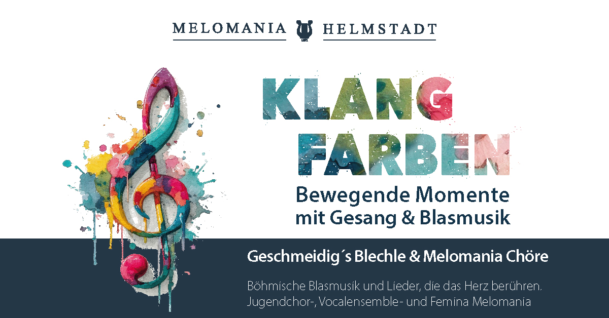 Buntes Aquarell-Plakat zum Konzert „Klangfarben“ in Helmstadt mit Notenschlüssel in Regenbogenfarben und Informationen zu Melomania-Chören und Blasmusik.